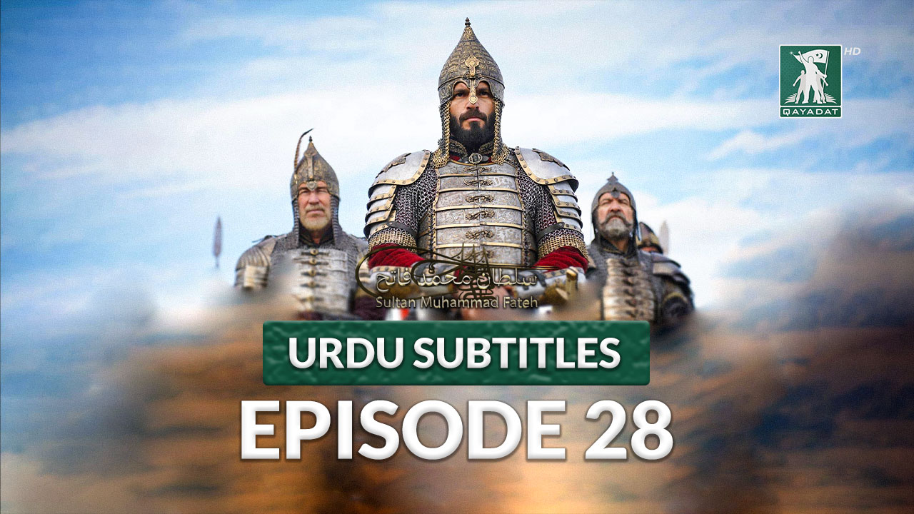Episode 28 Urdu Subtitles